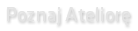 Poznaj Ateliorę