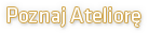 Poznaj Ateliorę