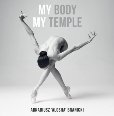 Arkadiusz "Alosha" Branicki. Wystawa "My Body My Temple"