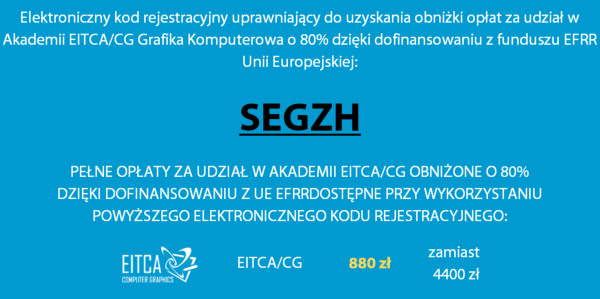 Akademia EITCA -Szkolenie grafika komputerowe. Akademia EITCA -Szkolenie grafika komputerowe. Ateliora.